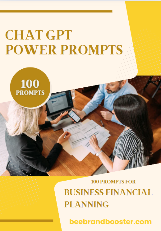 100 Chat GPT Power Prompts for Business Financial Planning